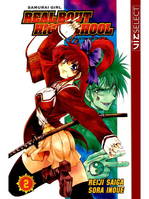 Title details for Samurai Girl Real Bout High School, Volume 2 by Reiji Saiga - Available